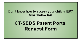 CT-SEDS Parent Portal Request Form